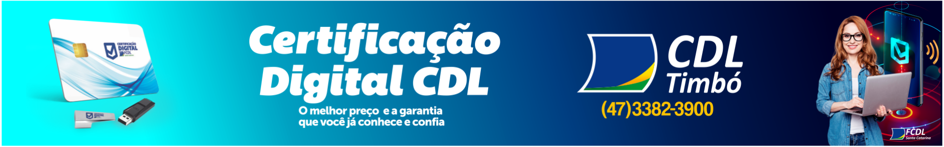 RODAPE MATERIA CERTIFICADO DIGITAL É NA CDL 2022